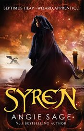 SYREN - SEPTIMUS HEAP - WIZARD APPRENTICE - BOOK 5 - REJACKETED