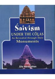 Saivism Under the Imperial Colas (As revealed through their Monuments)