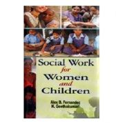 Social Work for Women and Children - Alex B. Fernandez & K Geethakumari