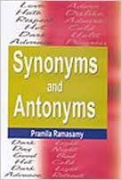 Synonyms and Antonyms - Pramila Ramasamy
