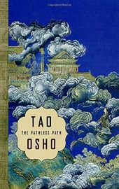 TAO - The Pathless Path by Osho