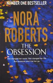 THE OBSESSION - She changed her name. She changed her life. But someone won't let her go.
