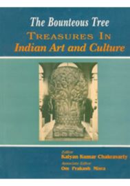 The Bounteous Tree: Treasure of Indian Art and Culture