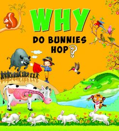 Why Series : WHY DO BUNNIES HOP?