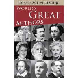 Pegasus Active Reading - WORLD'S GREAT AUTHORS