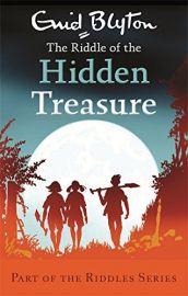 PART OF THE RIDDLES SERIES : THE RIDDLE OF THE HIDDEN TREASURE