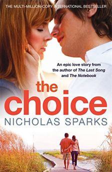 THE CHOICE - An epic love story